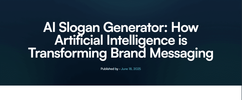 An educational banner detailing how an AI slogan generator transforms brand messaging for modern small businesses